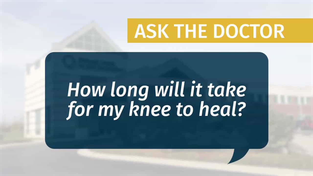 Placeholder for "How long will it take my knee to heal?" video from MCJR